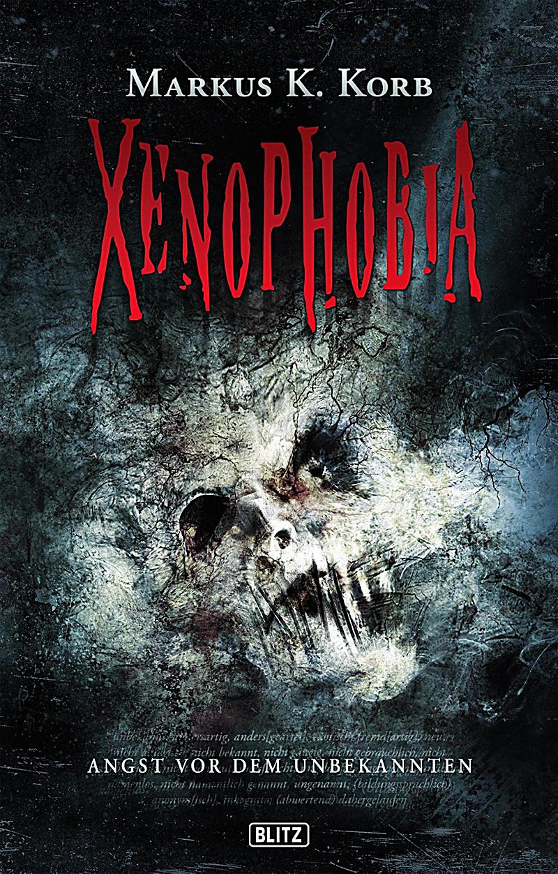 Phantastische Storys: Phantastische Storys 07: XENOPHOBIA