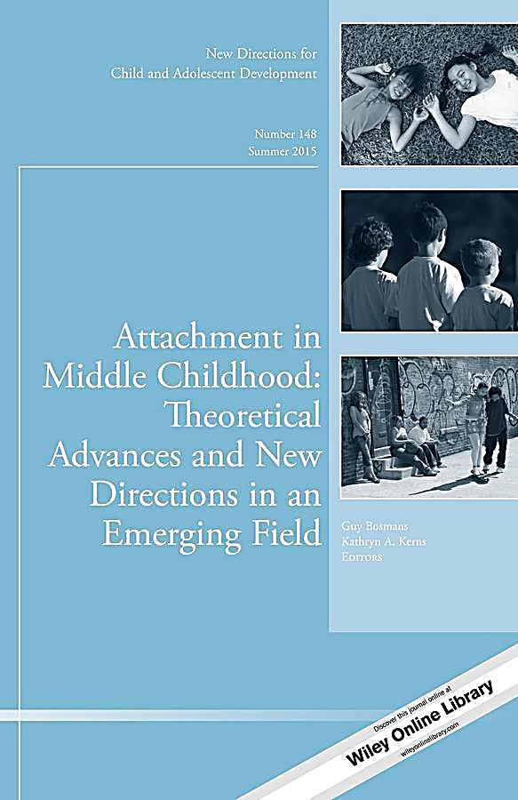 Attachment in Middle Childhood