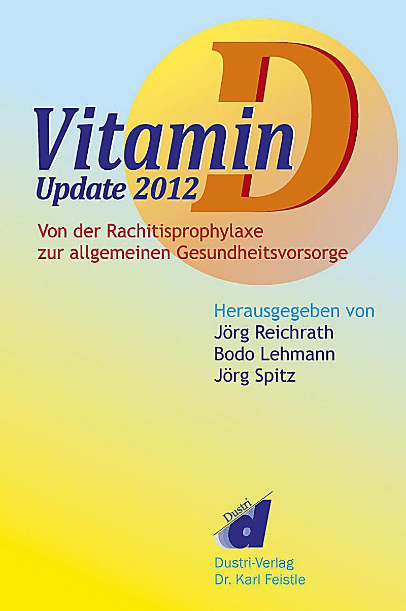 Vitamin D - Update 2012
