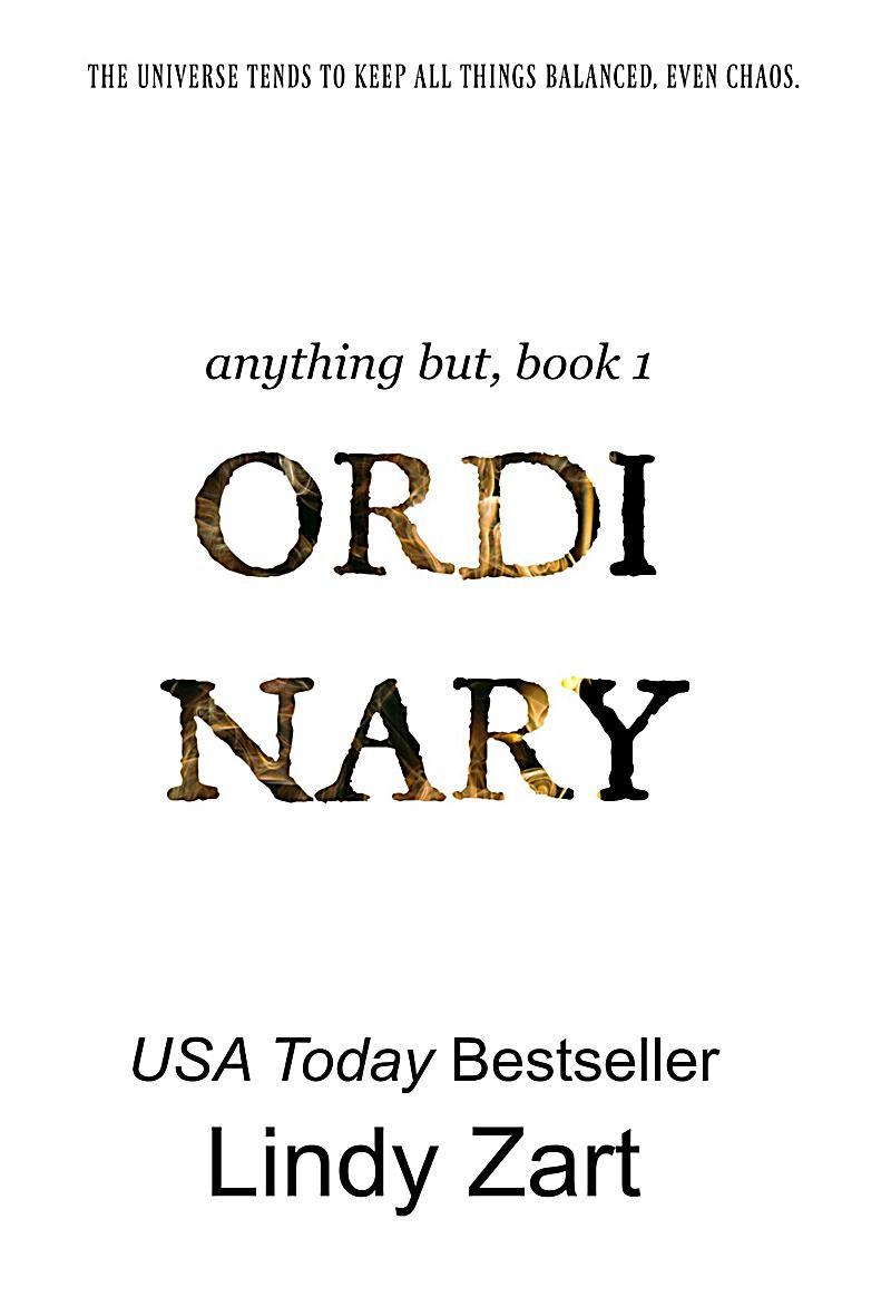 Ordinary (Anything But, #1)