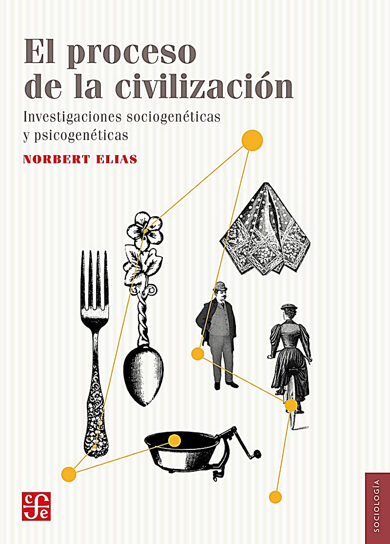 El proceso de la civilización