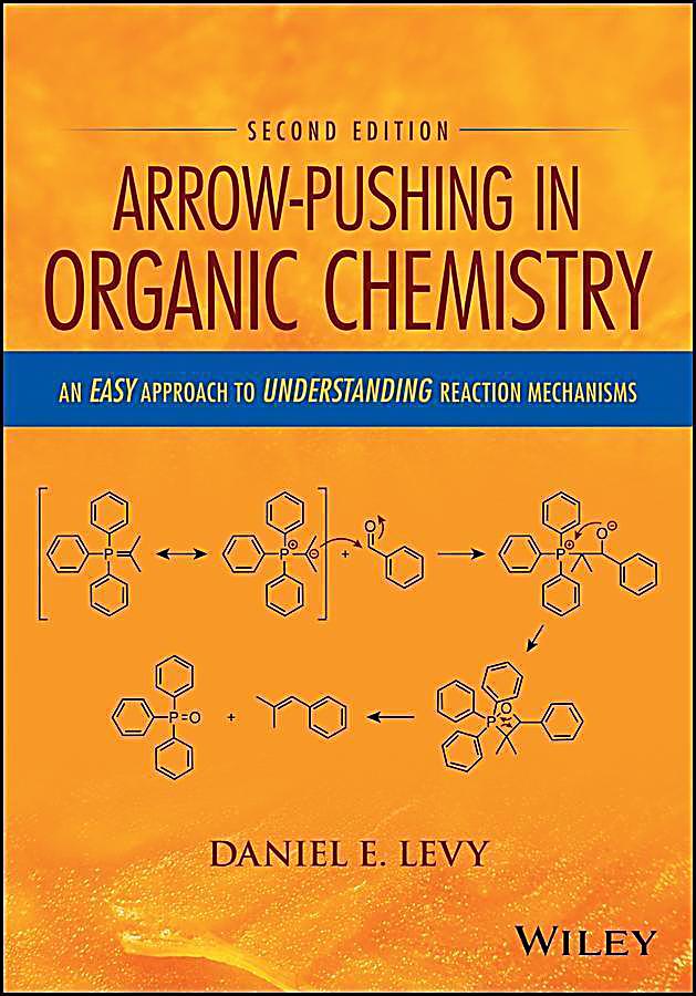 Arrow-Pushing in Organic Chemistry