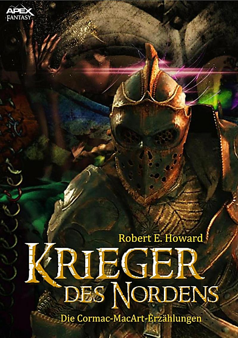 KRIEGER DES NORDENS - Die CORMAC MAC ART-Erz?hlungen