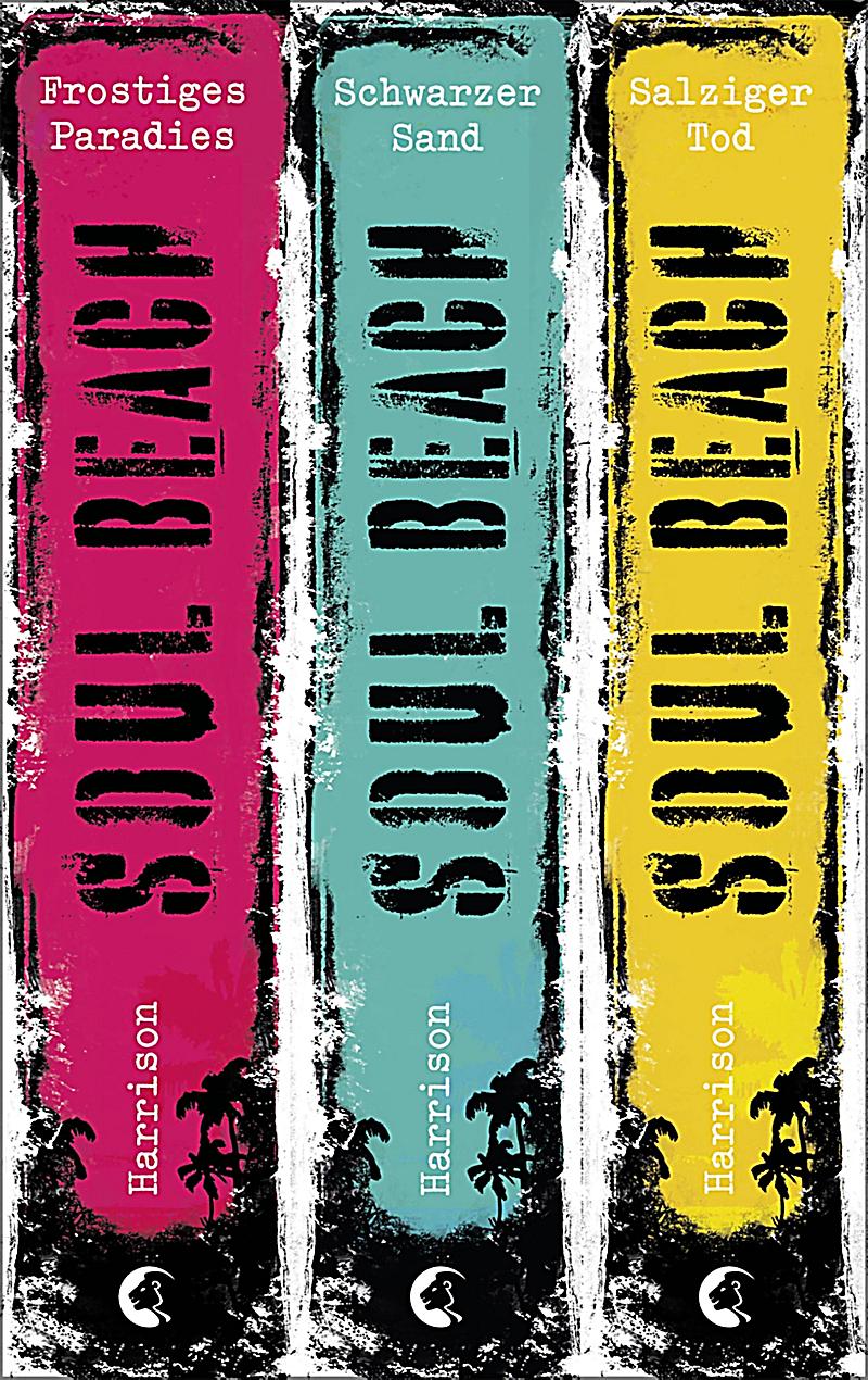 Soul Beach: Soul Beach - Die komplette Trilogie
