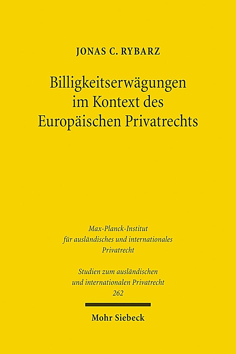 Billigkeitserw?gungen im Kontext des Europ?ischen Privatrechts