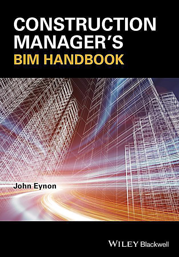 Construction Manager´s BIM Handbook