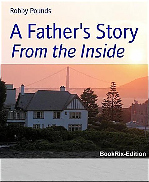 A Father´s Story