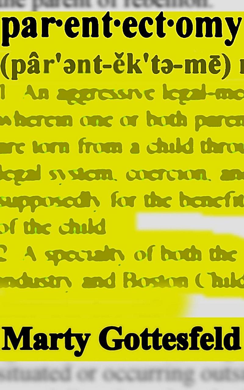 Parentectomy