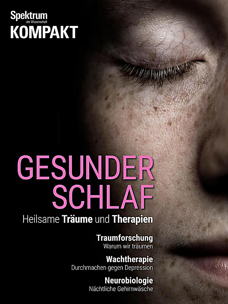Spektrum Kompakt: Spektrum Kompakt - Gesunder Schlaf