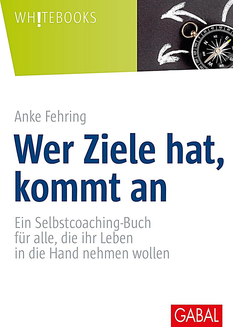 Whitebooks: Wer Ziele hat, kommt an