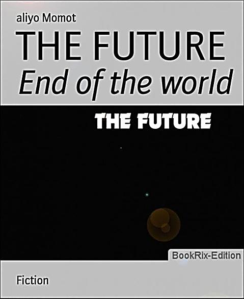 The Future