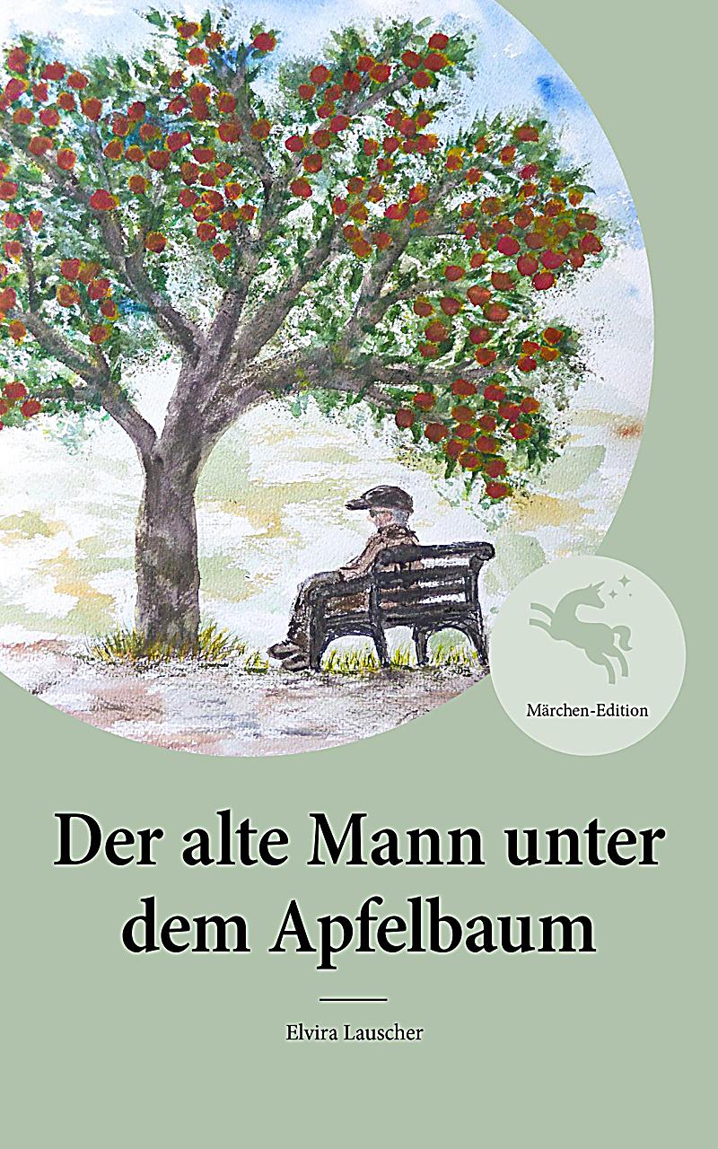 Der alte Mann unter dem Apfelbaum