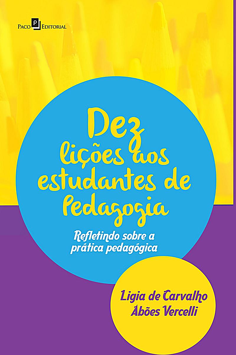Dez Lições aos Estudantes de Pedagogia