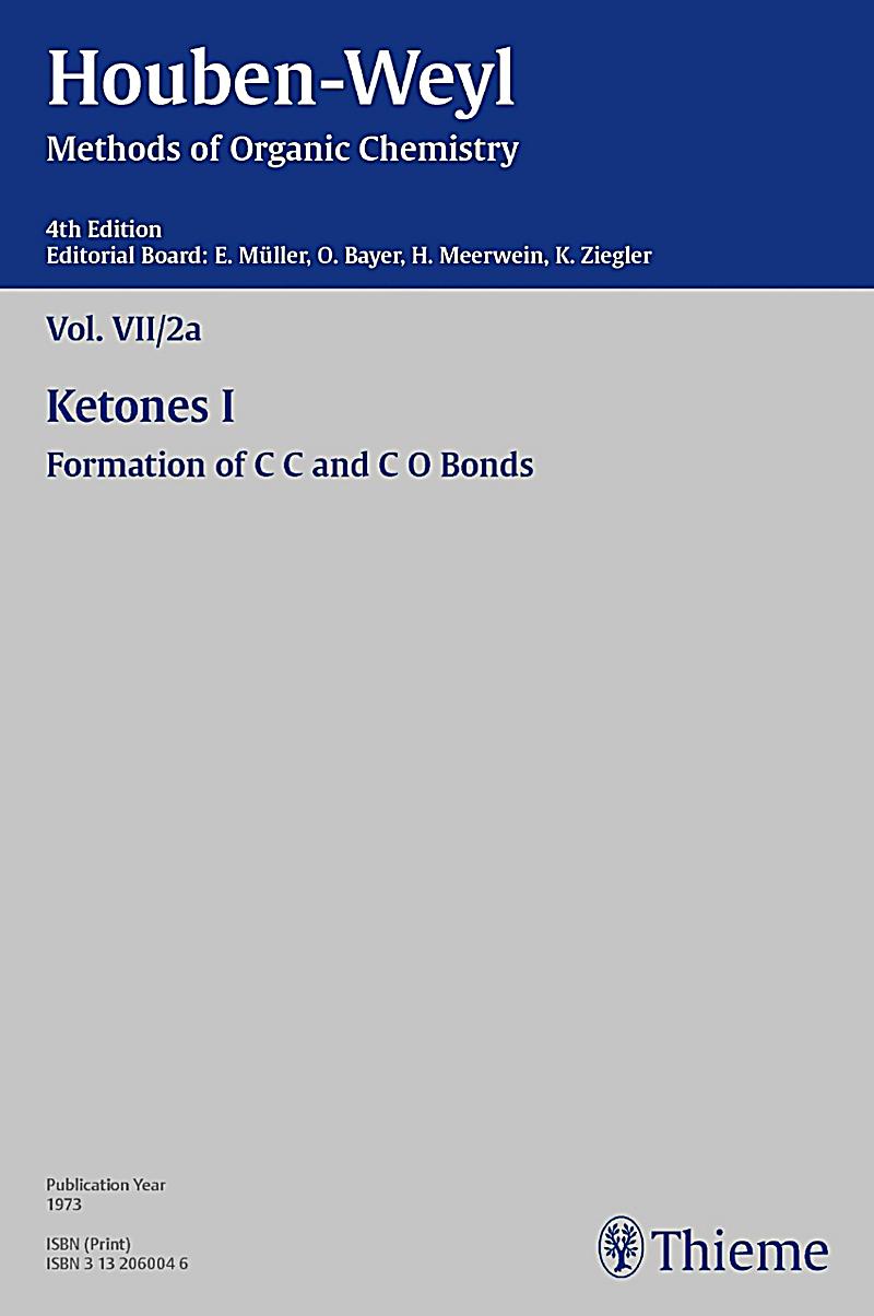Houben-Weyl Methods of Organic Chemistry Vol. VII/2a, 4th Edition