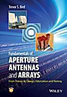 Fundamentals of Aperture Antennas and Arrays