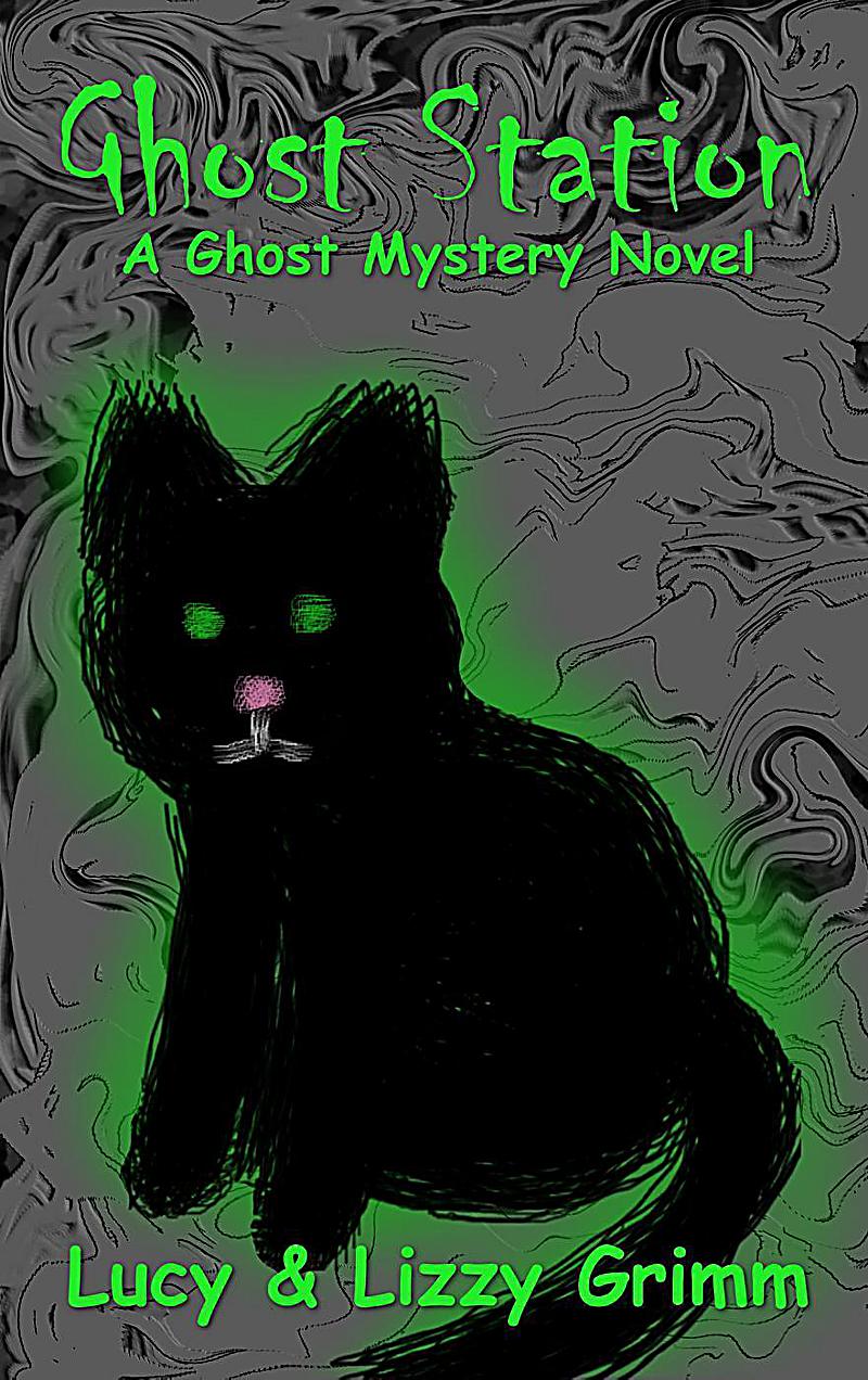 Ghost Station: A Ghost Mystery