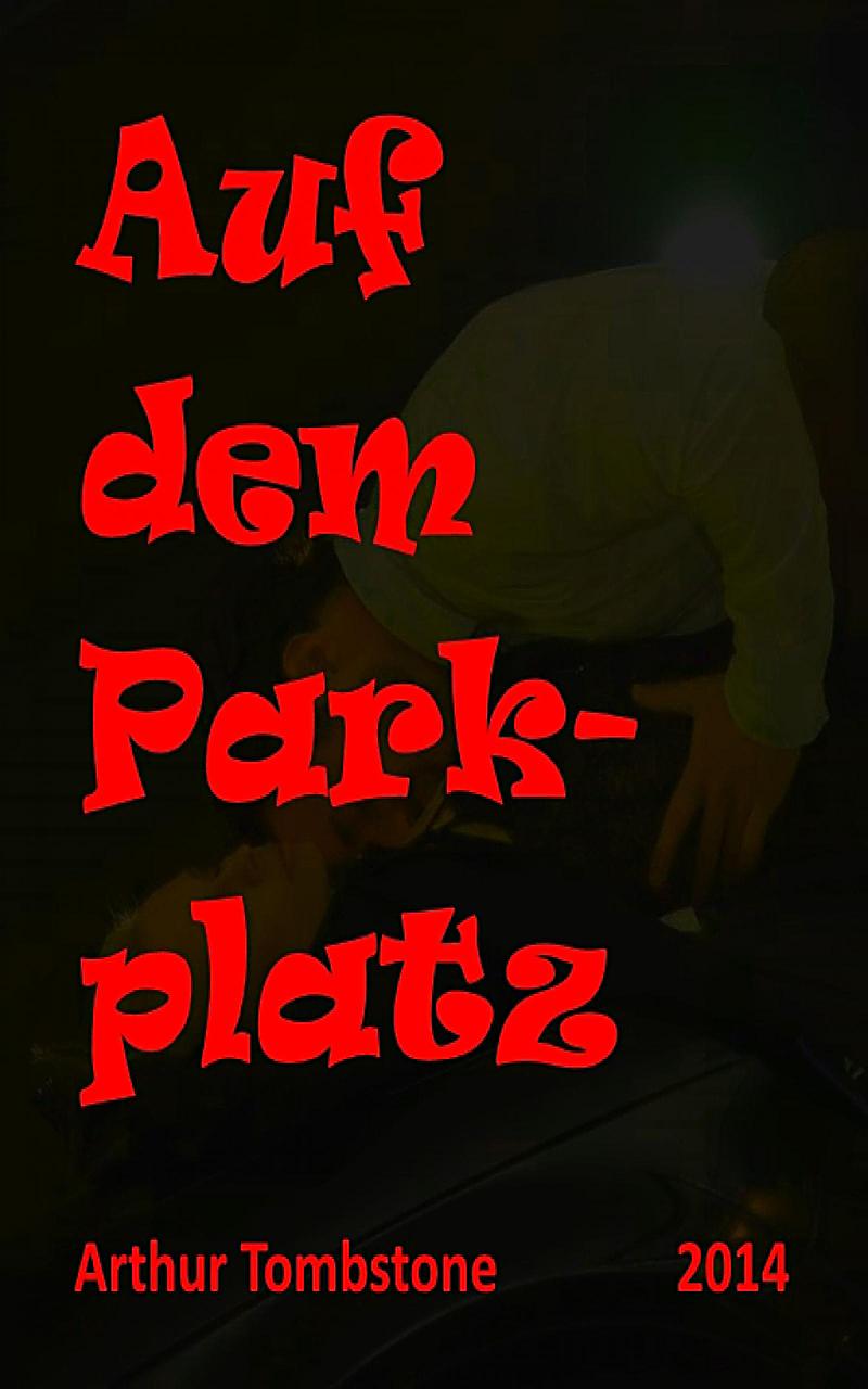 Auf dem Parkplatz