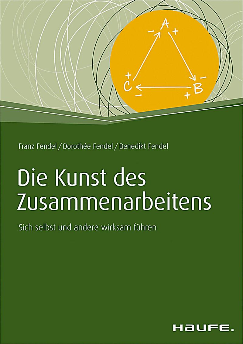 Haufe Fachbuch: Die Kunst des Zusammenarbeitens