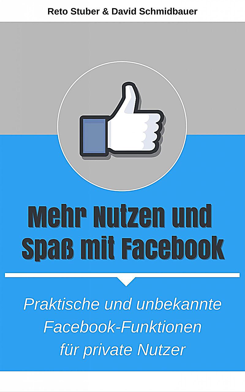 Mehr Nutzen und Spaß mit Facebook