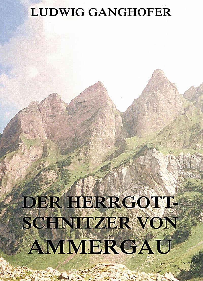 Der Herrgottschnitzer von Ammergau