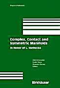 Complex, Contact and Symmetric Manifolds