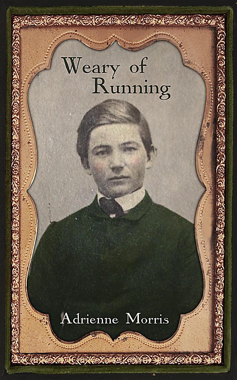 Weary Of Running (The Tenafly Road Series, #2)