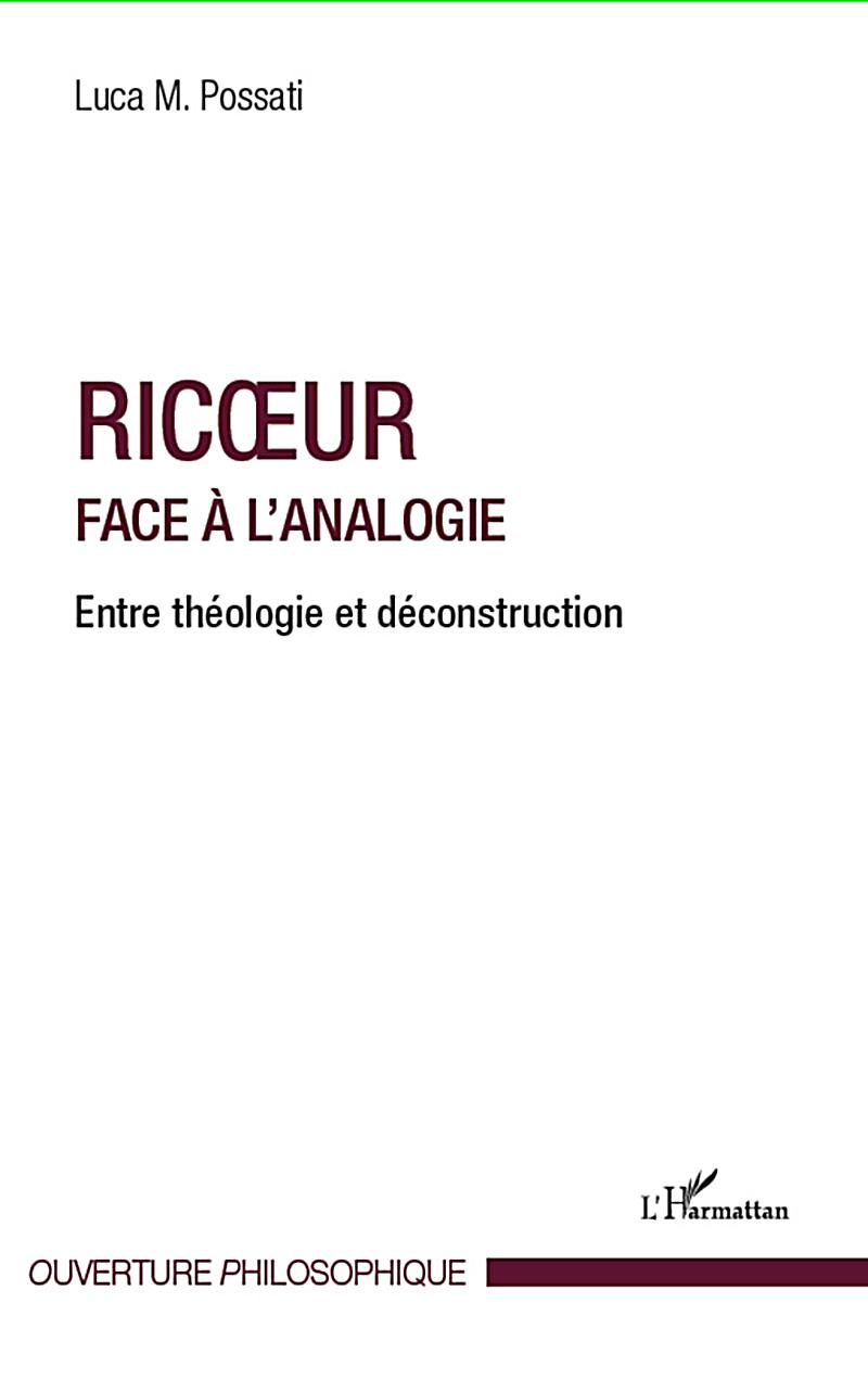 Ricoeur face A l´analogie - entre theologie et deconstructio