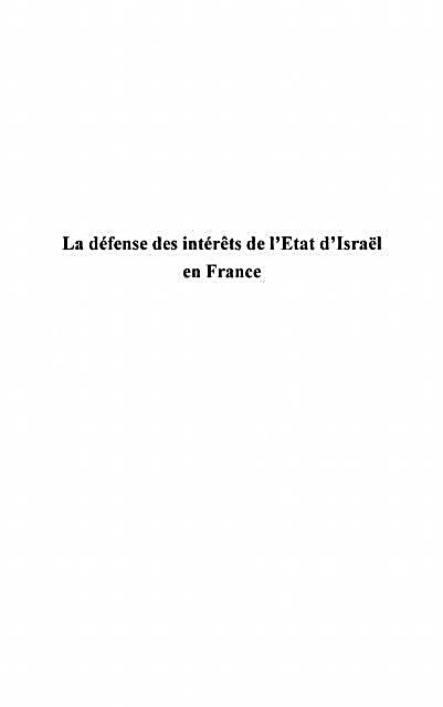 La defense des interets de l´etat d´Israel en France