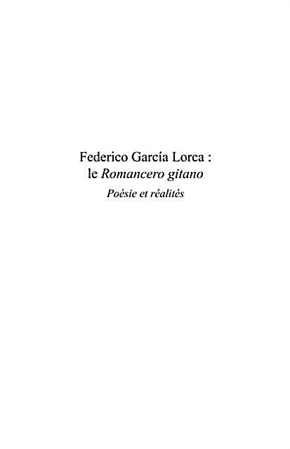 Federico Garcia Lorca : le romancero gitano
