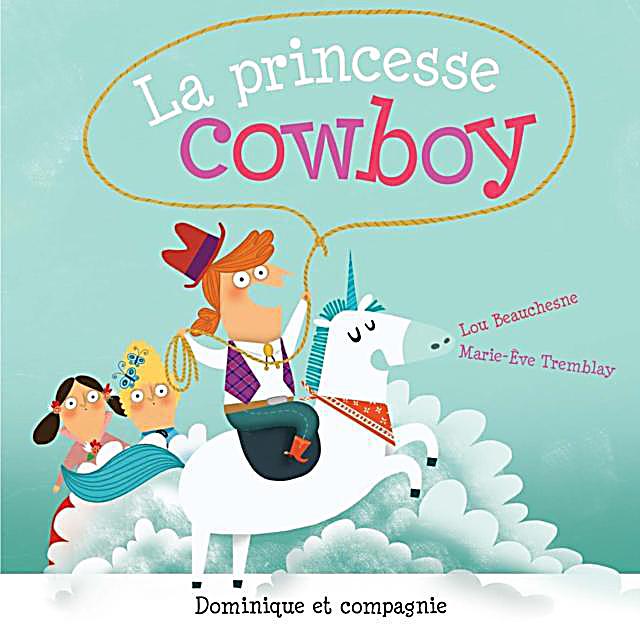 La princesse cowboy