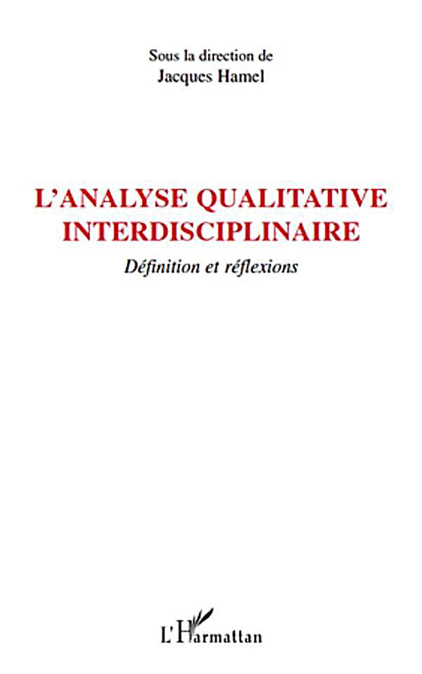 L´analyse qualitative interdisciplinaire - definition et ref