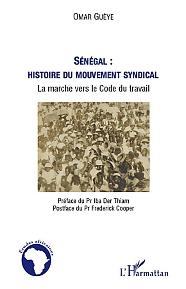 Senegal : histoire du mouvement syndical