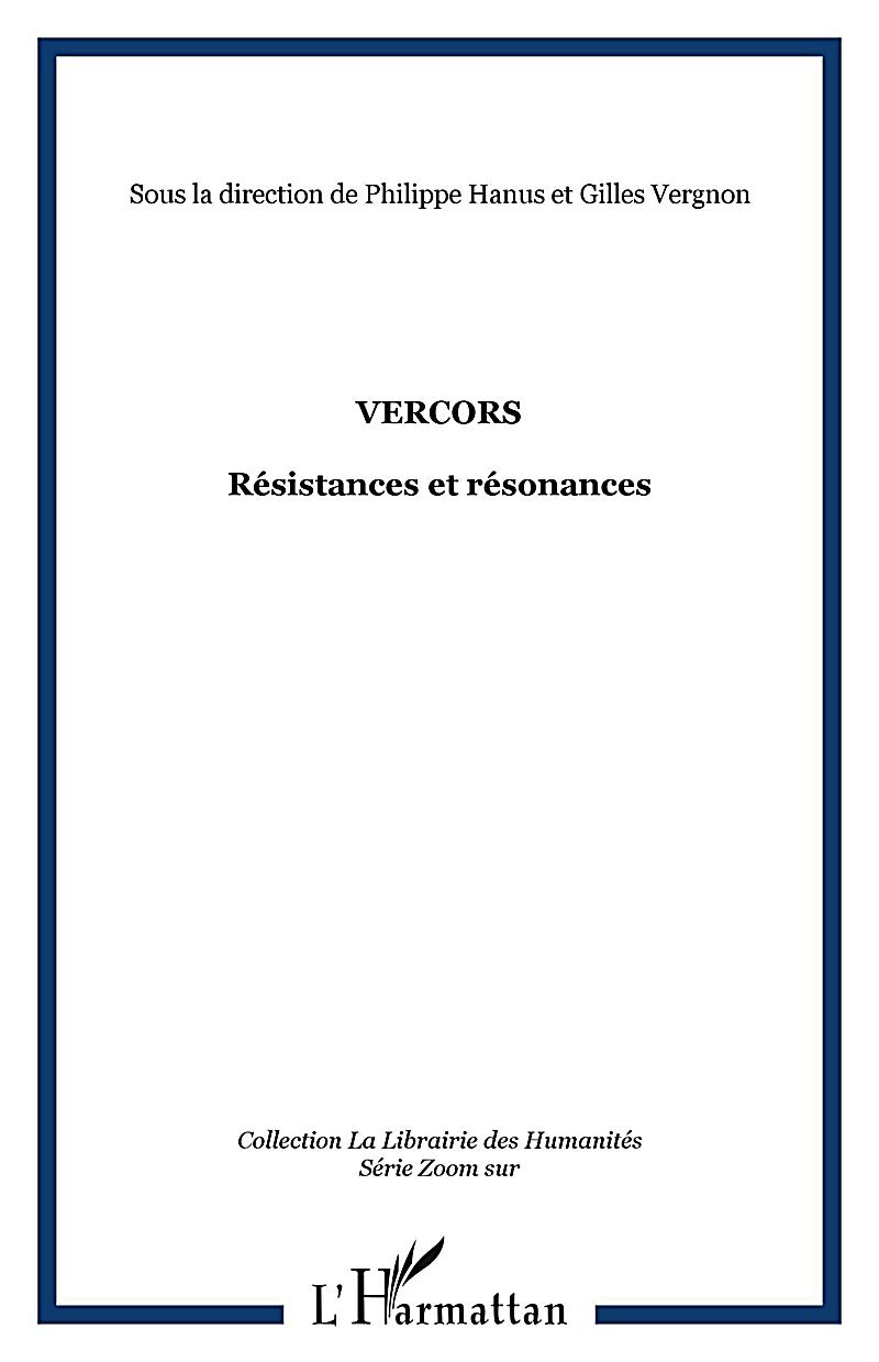 Vercors - resistances et resonances