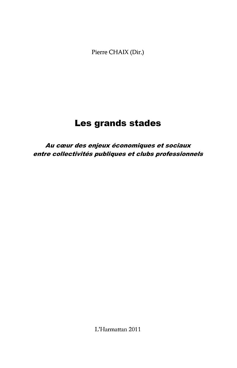 Les grands stades - au cour des enjeux economiques et sociau