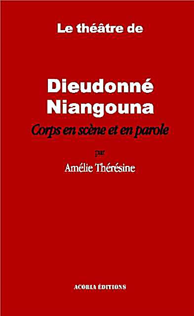 Theatre de Dieudonne Niangouna Le