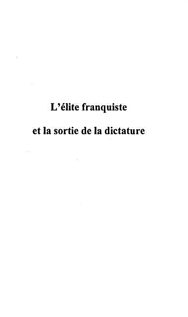 L´elite Franquiste Et La Sortie De La Dictature