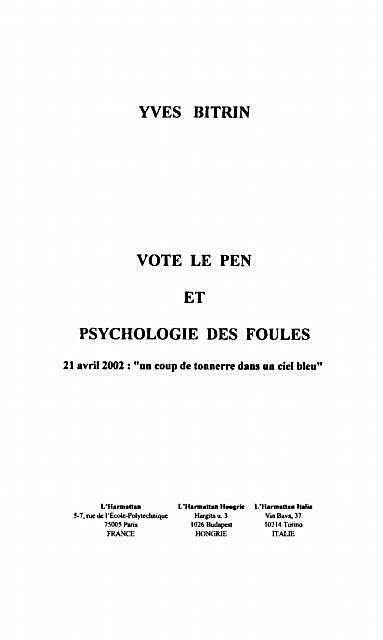 Vote le pen et psychologie desfoules