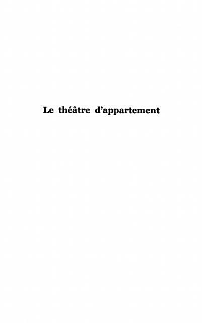 Le Theatre D´appartement
