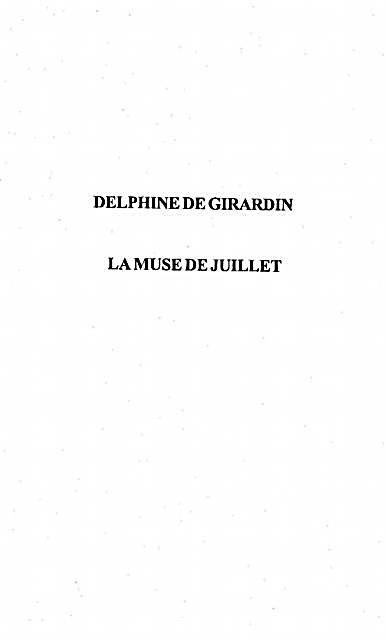 Delphine de Girardin la muse de juillet
