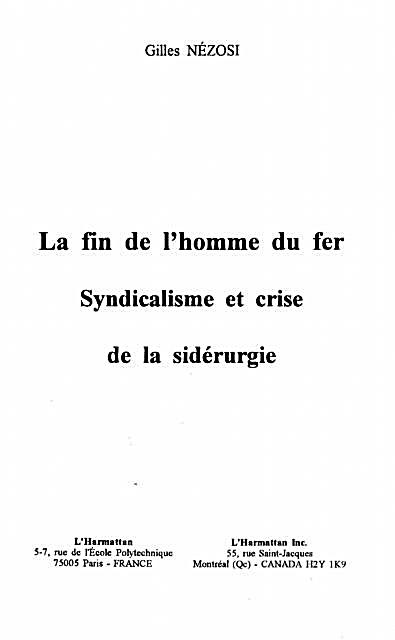 Fin de l´homme du fer la