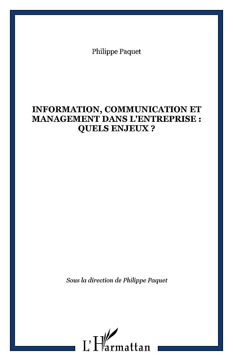 Information, communication et management dans l´entreprise
