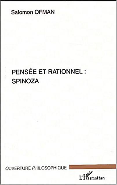 Pensee Et Rationnel : Spinoza