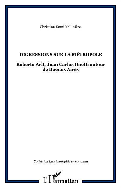 Digressions sur la metropole
