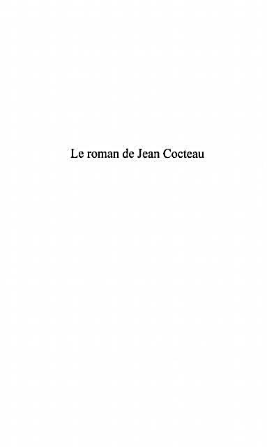 Le Roman De Jean Cocteau