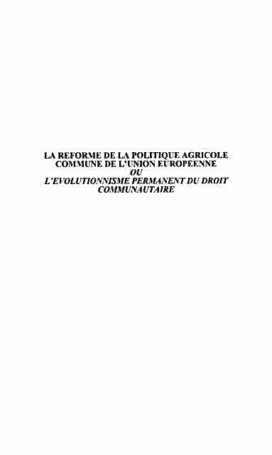 La Reforme De La Politique Agricole Commune De L´union Europeenne