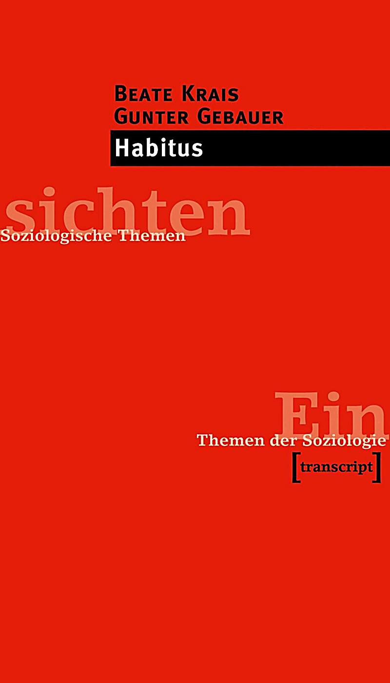 Einsichten. Themen der Soziologie: Habitus