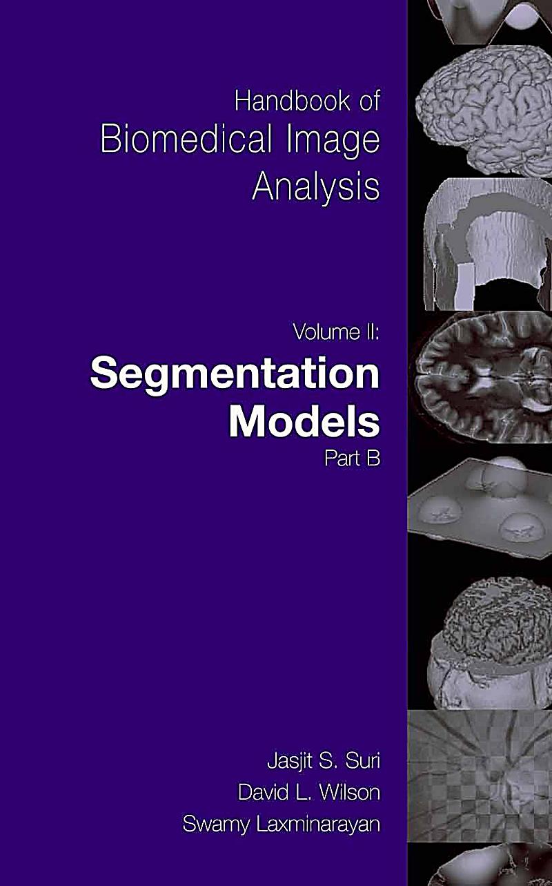 Handbook of Biomedical Image Analysis