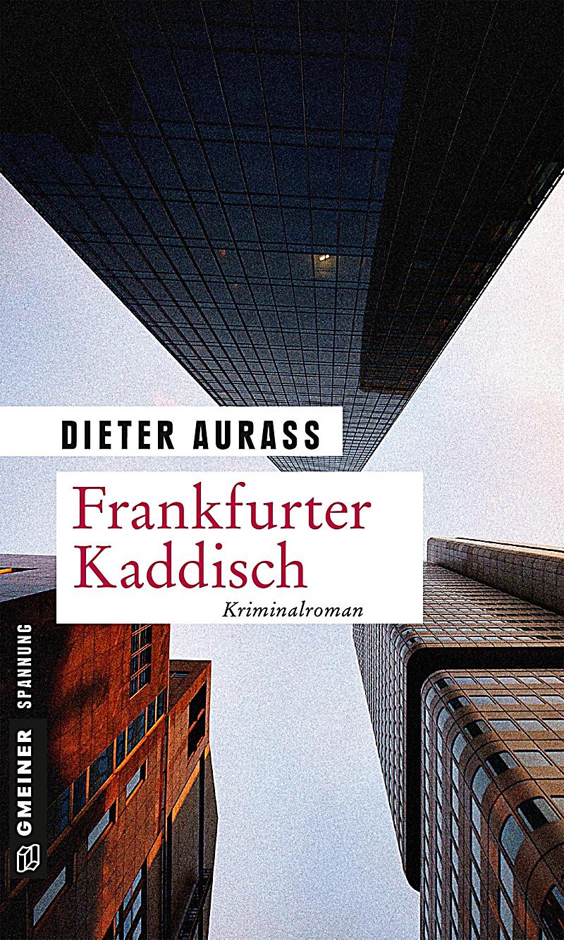 Hauptkommissar Gregor Mandelbaum: 1 Frankfurter Kaddisch