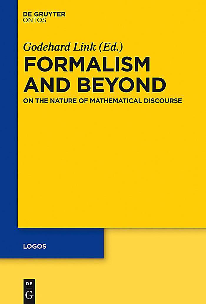 logos: 23 Formalism and Beyond
