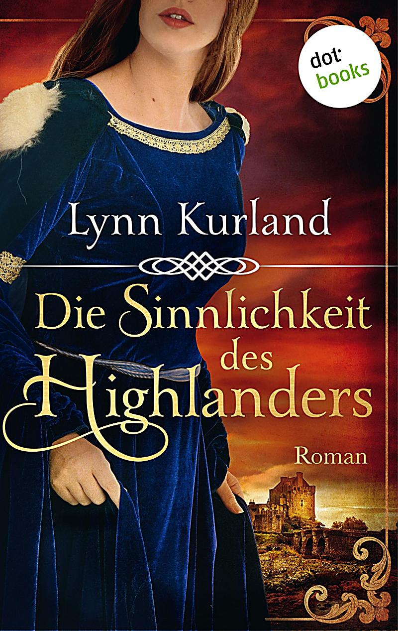 Die Sinnlichkeit des Highlanders - Die McLeod-Serie: Band 2